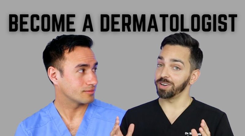 become dermatologist